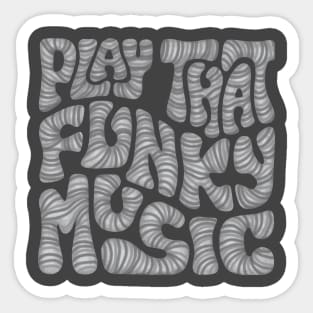 Play That Funky Music Word Art Sticker